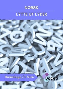 Lytte ut lyder - Begynneropplæring, 1. trinn