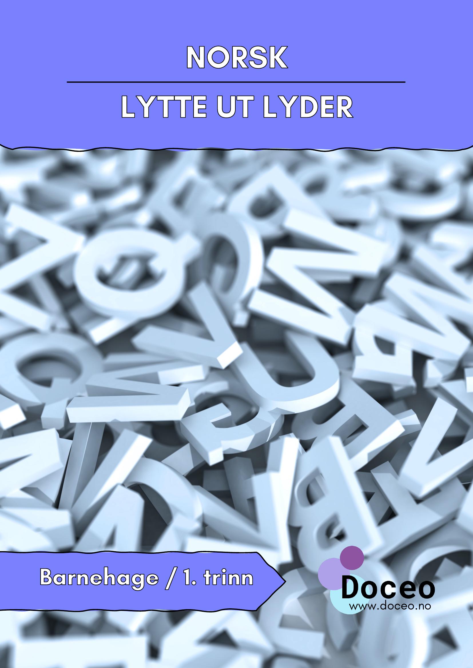 Lytte ut lyder - Begynneropplæring, 1. trinn