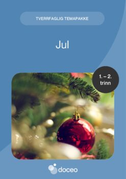 Jul - Tverrfaglig temapakke, 1.-2. trinn