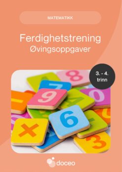Ferdighetstrening - Matematikk, 3.-4. trinn