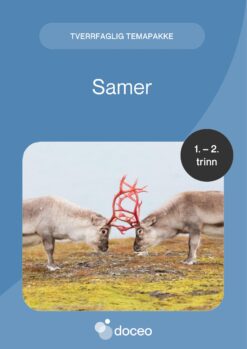 Samer – Tverrfaglig temapakke, 1.-2. trinn