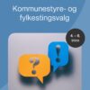 Kommunestyre- og fylkestingsvalg – Tverrfaglig temapakke, 4.-6. trinn