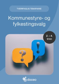 Kommunestyre- og fylkestingsvalg – Tverrfaglig temapakke, 2.-4. trinn