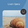 Livet i fjæra - Tverrfaglig temapakke, 3.-4. trinn