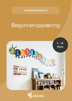 Klasseromsdekor - Begynneropplæring