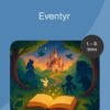 Eventyr - Tverrfaglig temapakke, 1.-3. trinn