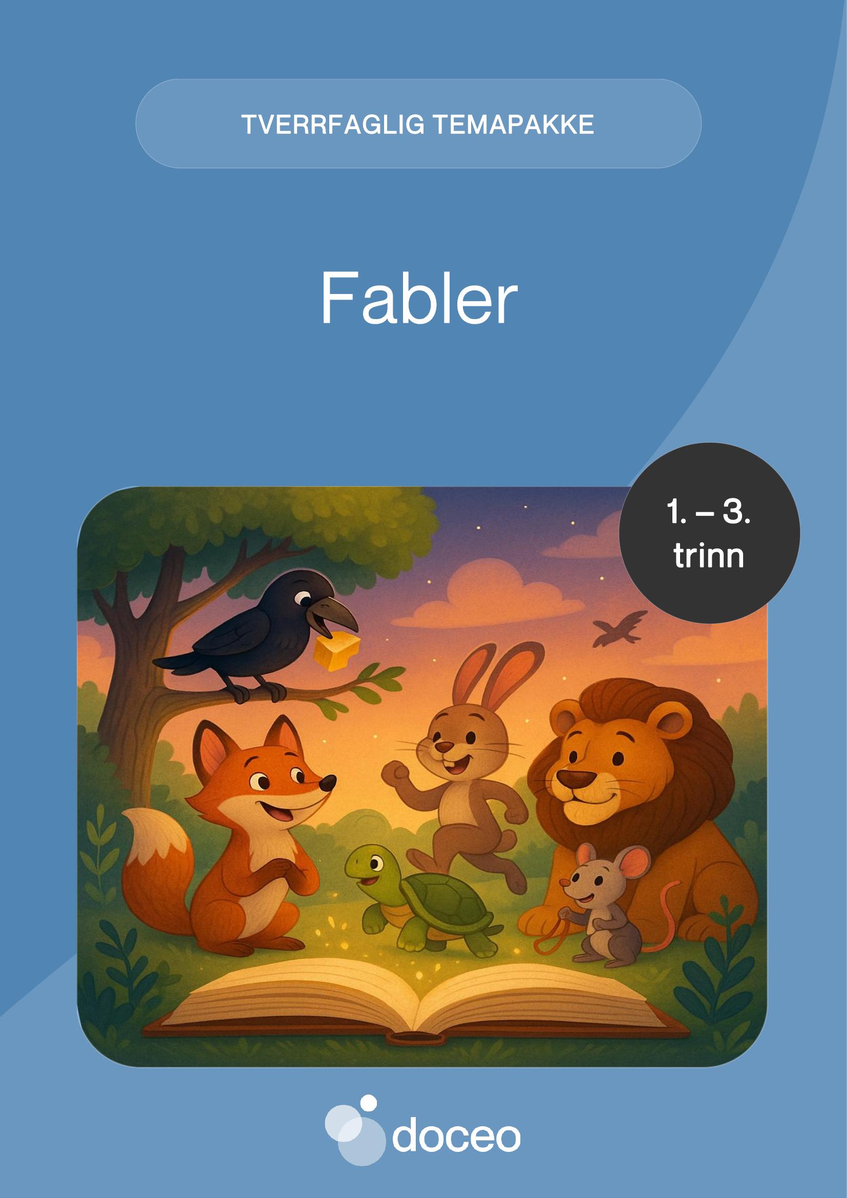 Fabler - Tverrfaglig temapakke, 1.-3. trinn