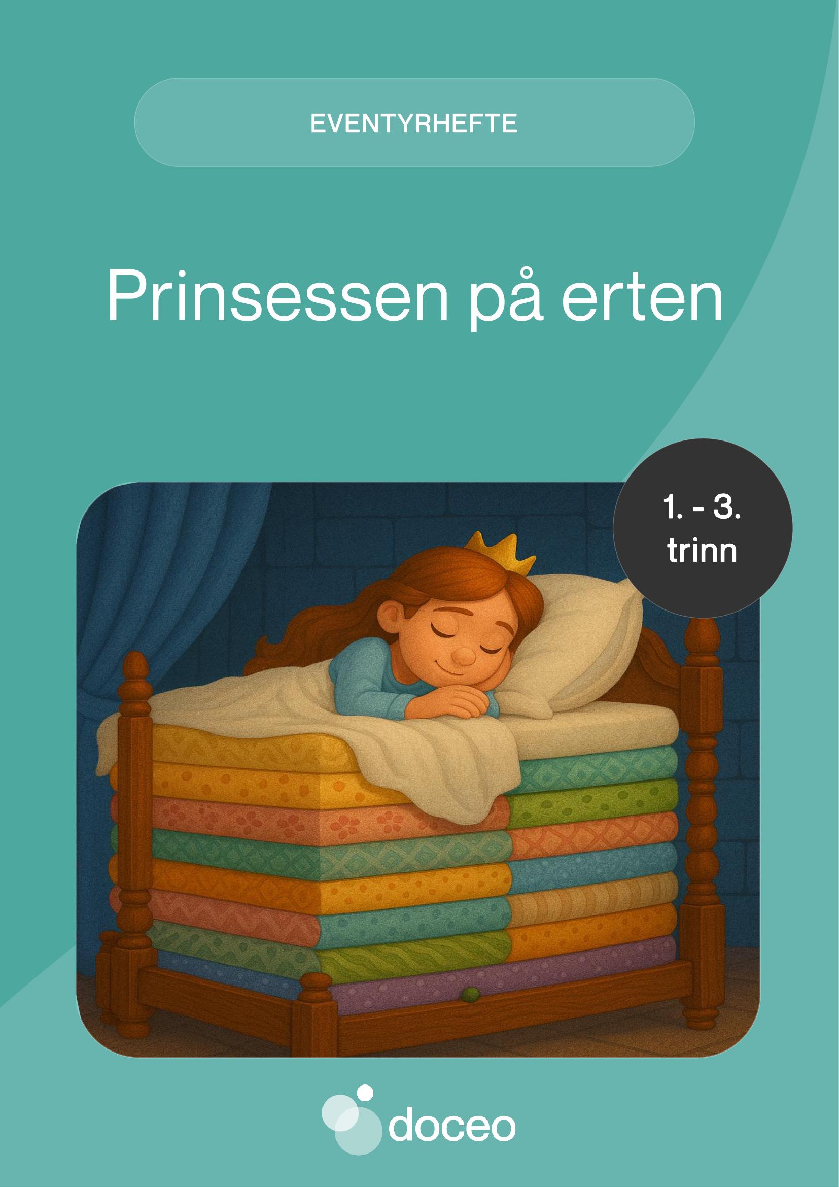 Prinsessen på erten - Eventyrhefte, 1.-3. trinn
