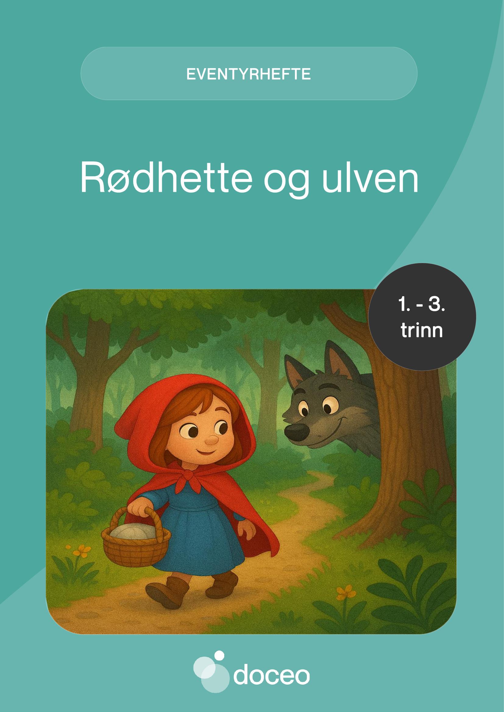 Rødhette og ulven - Eventyrhefte, 1.-3. trinn